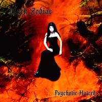 Black Zodiac : Psychotic Hatred